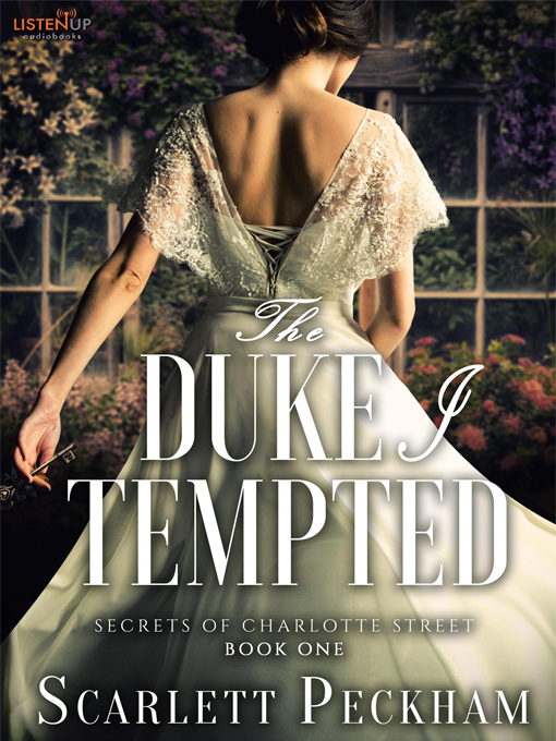 Title details for The Duke I Tempted by Scarlett Peckham - Wait list